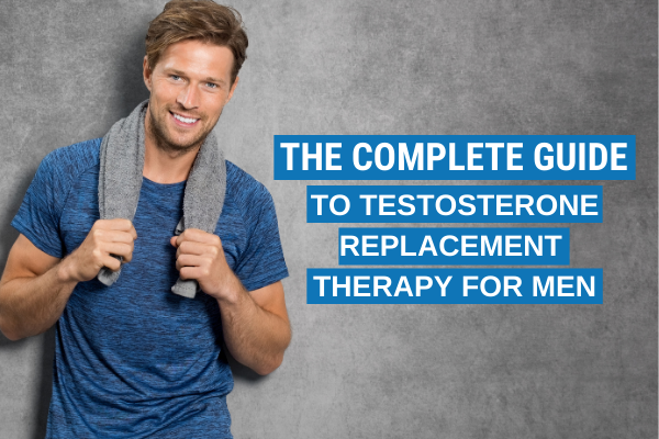 The Complete Guide to TRT for Men